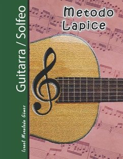 Método Lapice Guitarra / Solfeo - Gómez, Israel Moraleda