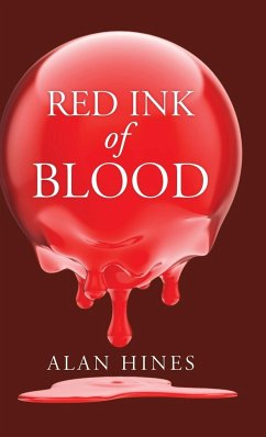 Red Ink of Blood - Hines, Alan