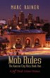 Mob Rules - Bild 1