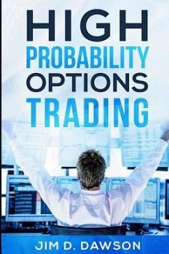 High Probability Options Trading - Dawson, Jim D.