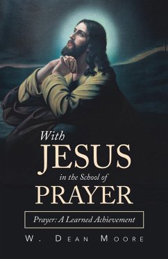 With Jesus in the School of Prayer