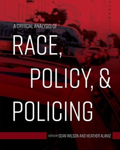 Cover A Critical Analysis of Race, Policy, and Policing