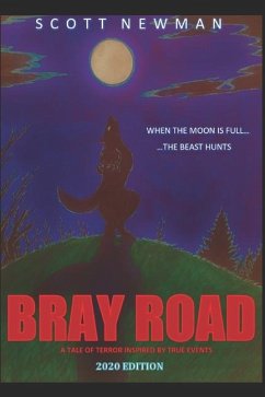 Bray Road - Newman, Scott