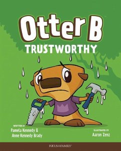 Otter B Trustworthy - Kennedy, Pamela; Kennedy Brady, Anne