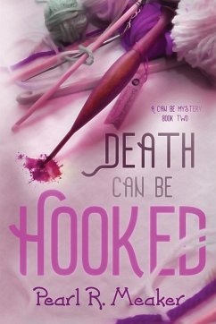 Death can be Hooked - Meaker, Pearl R