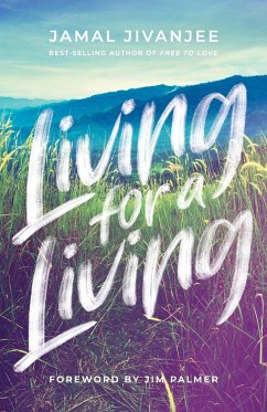 Living for a Living - Jivanjee, Jamal