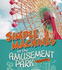Simple Machines at the Amusement Park - Enz, Tammy