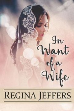 In Want of a Wife - Jeffers, Regina