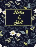 Notes & Shit