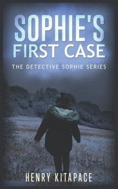 Detective Sophie's First Case: A Detective Sophie Novel - Kitapace, Henry