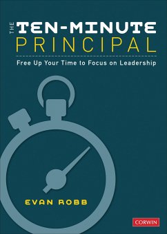 The Ten-Minute Principal - Robb, Evan A