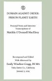 Domain Against Order: Prison Planet Earth: (Source) Transcriptions of an Extra-Terrestrial's in Interview