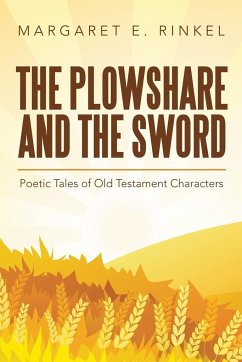 The Plowshare and the Sword - Rinkel, Margaret E.