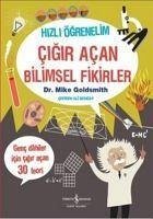 Hizli Ögrenelim Cigir Acan Bilimsel Fikirler - Goldsmith, Mike