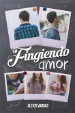 Fingiendo Amor