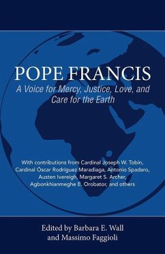 Pope Francis: A Voice for Mercy, Justice, Love, and Care for the Earth