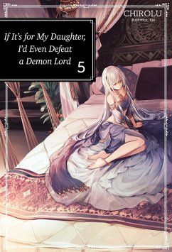 Cover If It's for My Daughter, I'd Even Defeat a Demon Lord: Volume 5