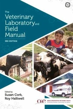 The Veterinary Laboratory and Field Manual 3rd Edition