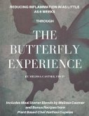 The Butterfly Experience: How to Reduce Inflammation in as Little as 6 Weeks