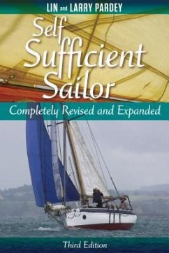 Self Sufficient Sailor, Full Revised and Expanded - Pardey, Lin; Pardey, Larry