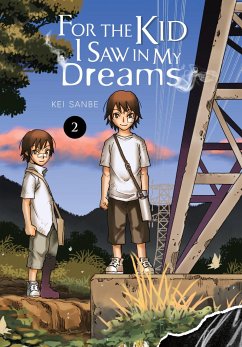 For the Kid I Saw In My Dreams, Vol. 2 - Sanbe, Kei