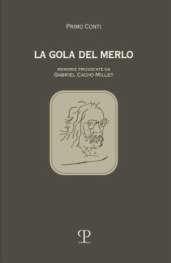 Cover La gola del merlo. Memorie provocate da Gabriel Cacho Millet