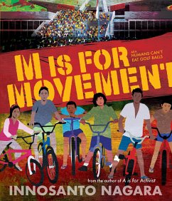 M Is For Movement - Nagara, Innosanto