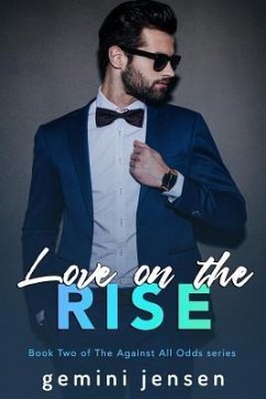 Love on the Rise: Book Two of the Against All Odds Series - Jensen, Gemini