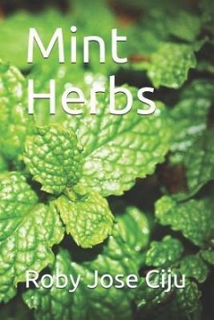 Mint Herbs - Jose Ciju, Roby