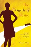 The Tragedy of Desire