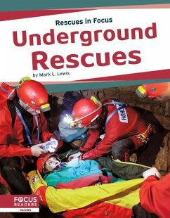 Underground Rescues - Lewis, Mark L