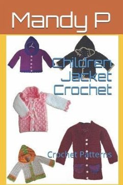 Children Jacket Crochet: Crochet Patterns - P, Mandy