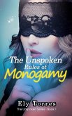 The Unspoken Rules of Monogamy