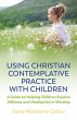 Using Christian Contemplative Practice... - Bild 1