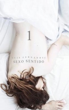 Sexo Sentido - Fernandez, Luis