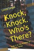 Knock, Knock. Who's There?: Book 3 in The Witches of Waverly Series