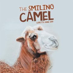 The Smiling Camel - Orr, Loretta Anne