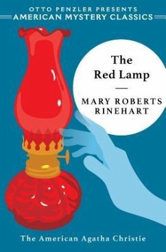The Red Lamp - Rinehart, Mary Roberts