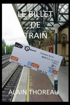 Le Billet de Train - Thoreau, Alain