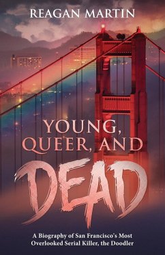 Young, Queer, and Dead - Martin, Reagan