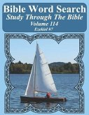 Bible Word Search Study Through The Bible: Volume 114 Ezekiel #7