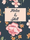 Notes & Shit