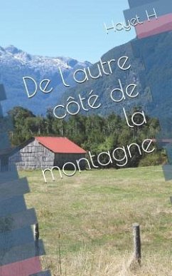 De l'autre côté de la montagne - H, Hayet