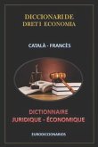 Diccionari de Dret I Economia Català Francès
