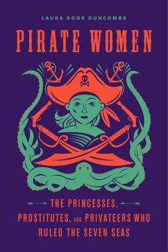 Pirate Women - Duncombe, Laura Sook