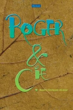 Roger & Compagnie - Enriquez Alcazar, Beatriz