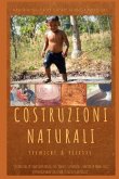 Costruzioni Naturali: Tecniche e Ricette