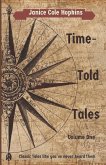 Time-Told Tales: Volume One