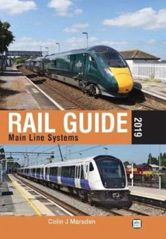 Rail Guide 2019: Main Line Systems - Marsden, Colin J.