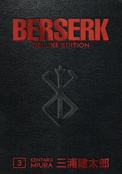 Berserk Deluxe Volume 3 - Miura, Kentaro; Miura, Kentaro